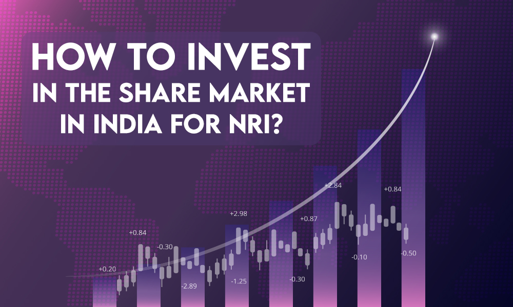 HOW TO INVEST IN THE SHARE MARKET IN INDIA FOR NRI?